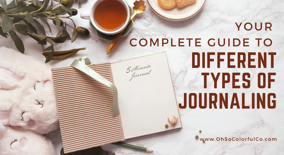 Your Complete Guide to Different Types of Journaling
