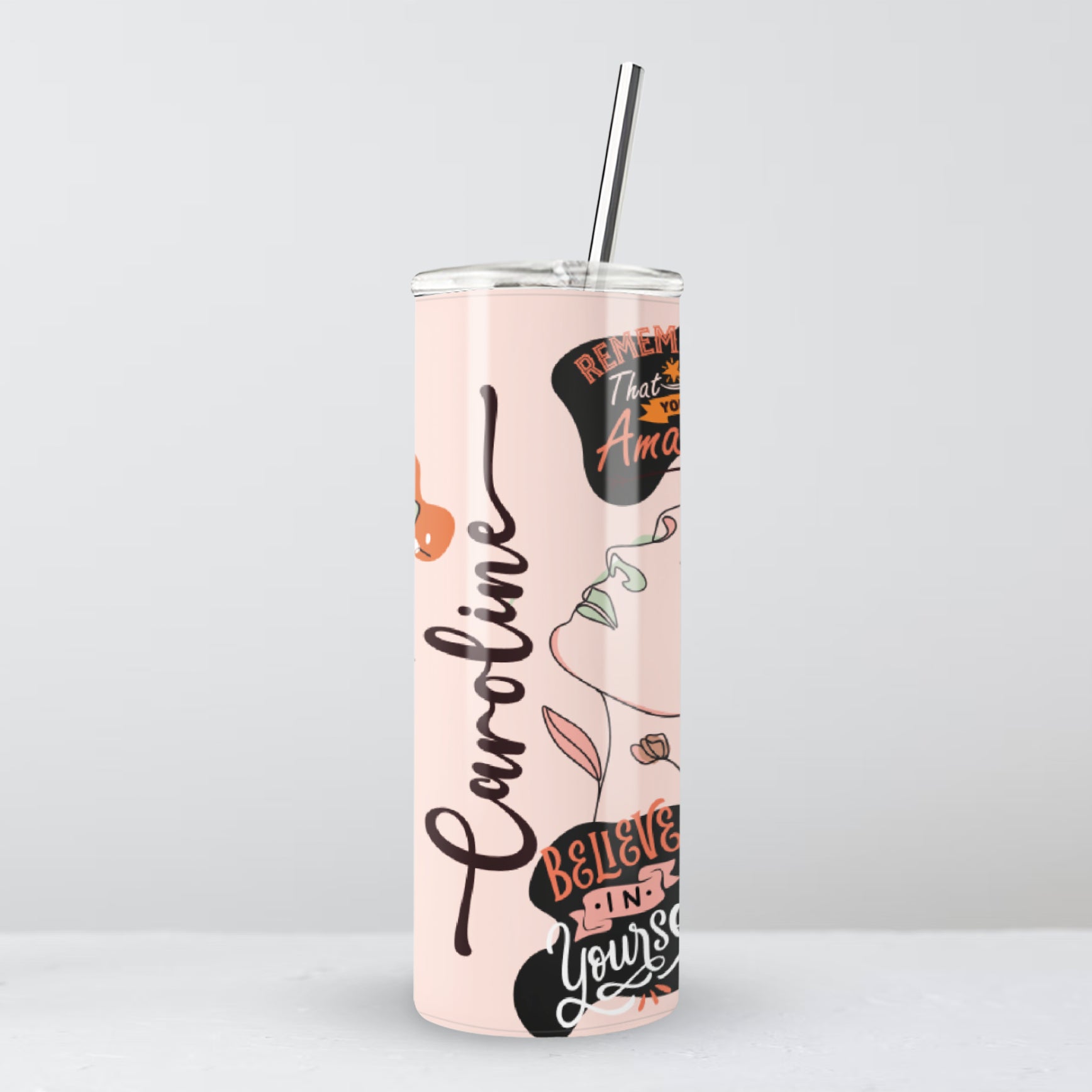 Personalized Affirmations Skinny Tumbler with lid and straw