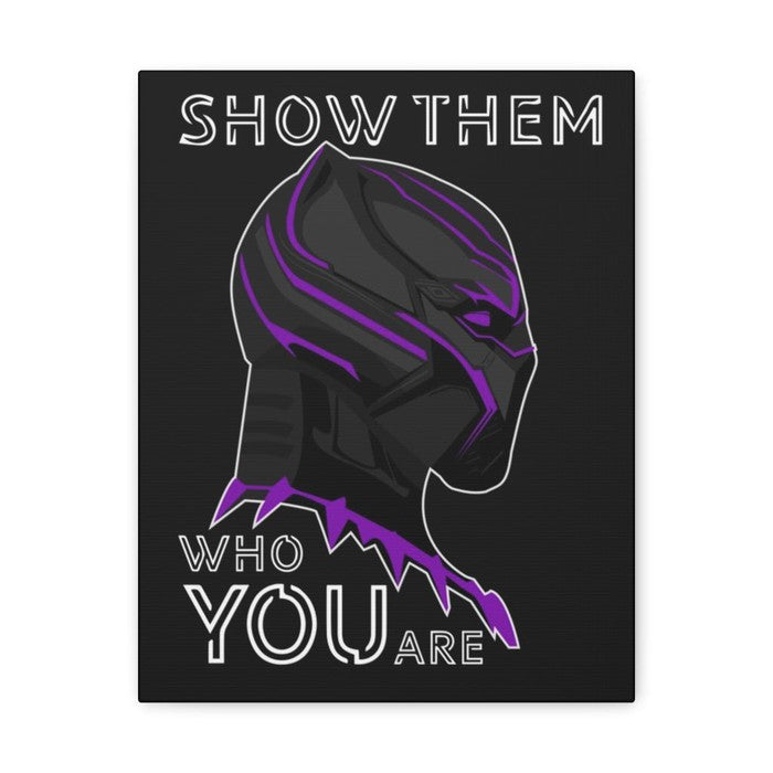 Black Panther Wakanda Forever wall art, Wakanda canvas print, Wakanda canvas, black Panther wall art, black Panther canvas print, Wakanda wall art, Wakanda forever wall art, black panther poster, Show Them Who You Are fan art, wakanda art print, wakanda forever poster 